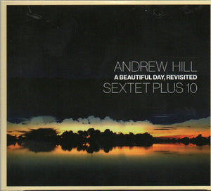 Andrew Hill Sectet Plus 10 - A Beautiful Day, Revisited (2002) - New LP Record 2024 Palmetto Vinyl - Post Bop / Avant-garde Jazz - Shuga Records