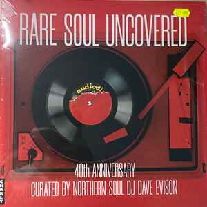 Various – Rare Soul Uncovered 40th Anniversary - New LP Record 2024 Charly Vinyl - Soul