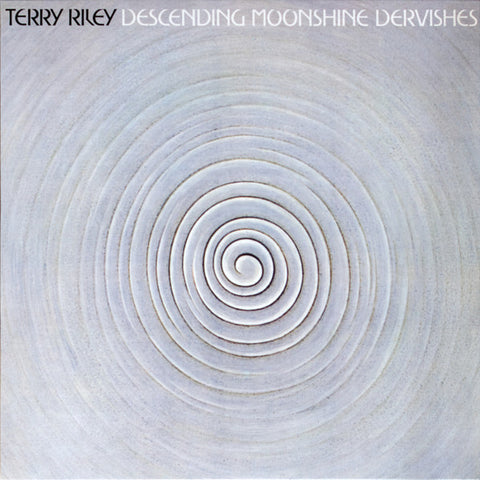 Terry Riley – Descending Moonshine Dervishes (1982) - New LP Record 2024 Beacon Sound Vinyl - Modern Classical / Minimal - Shuga Records