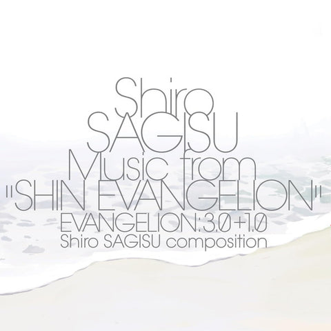 Shiro Sagisu - Music From "Shin Evangelion" Evangelion: 3.0+1.0 - New 3 LP Record 2024 Milan / Sony Classical Europe Vinyl - Anime Soundtrack / Score - Shuga Records