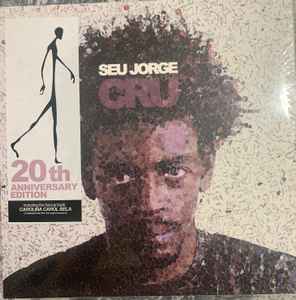 Seu Jorge - Cru (2004) - New LP Record 2024 Babelville Prod. Vinyl - Samba / Bossanova - Shuga Records