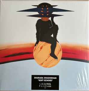 Sharada Shashidhar – Soft Echoes - New LP Record 2024 Leaving Black/Orange/White Splatter Vinyl - R&B / Soul - Shuga Records