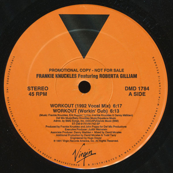 Frankie Knuckles Featuring Roberta Gilliam - Workout VG 12" Single Record 1991 Virgin USA Promo Vinyl - Chicago House - Shuga Records