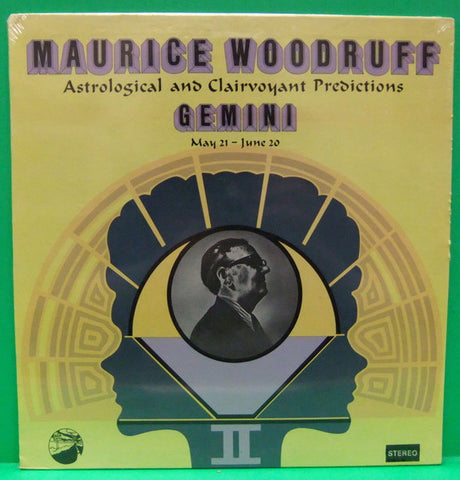 Maurice Woodruff - Gemini: May 21 - June 20 - LP Record 1970 Map City USA Vinyl - Spoken Word / Psychedelic - Shuga Records