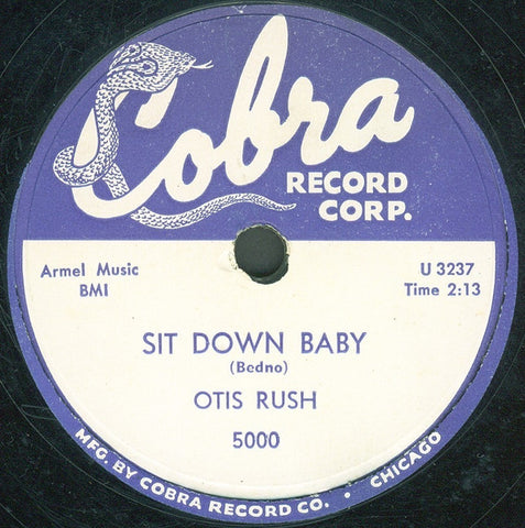 Otis Rush - I Can't Quit You Baby / Sit Down Baby - VG- 10" 78 RPM Record 1956 Cobra USA Shellac - Chicago Blues