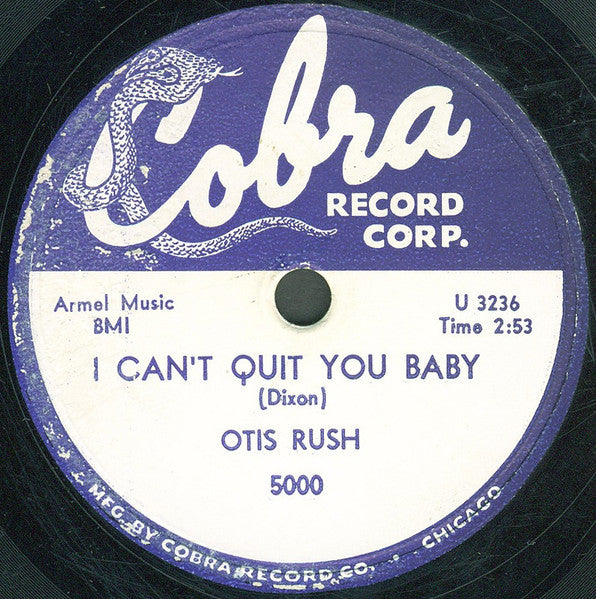 Otis Rush - I Can't Quit You Baby / Sit Down Baby - VG- 10" 78 RPM Record 1956 Cobra USA Shellac - Chicago Blues