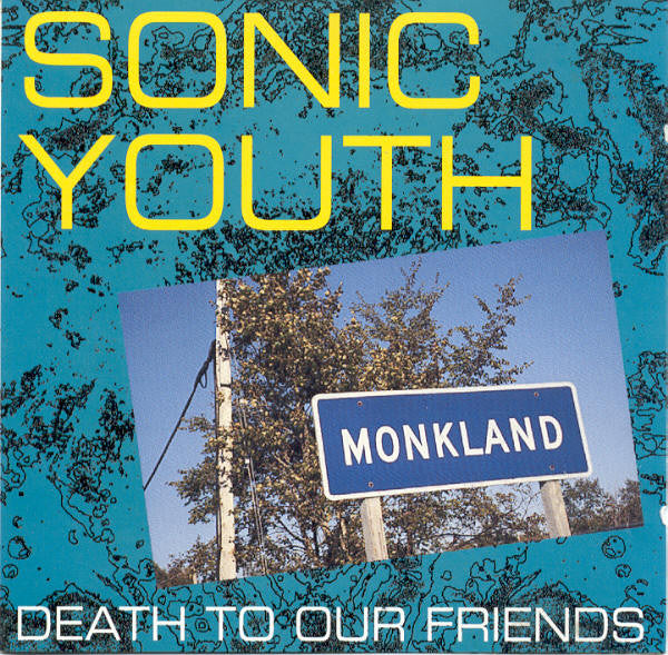 Sonic Youth - Death To Our Friends - VG+ CD 1992 Flashback World Luxembourg RARE Unofficial - Alternative Rock