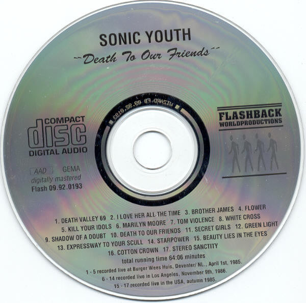 Sonic Youth - Death To Our Friends - VG+ CD 1992 Flashback World Luxembourg RARE Unofficial - Alternative Rock