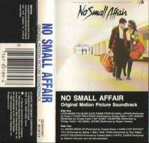Various – No Small Affair (Original Motion Picture Soundtrack) - Used Cassette 1984 Atlantic Tape - Soundtrack