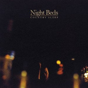 (DAMAGED COVER) Night Beds – Country Sleep - New LP Record 2013 Dead Oceans USA Vinyl & Download - Pop / Folk Rock