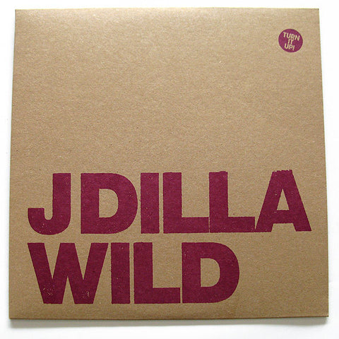 J Dilla - Wild / Make 'Em NV (2007) - Mint- 12" Single Record 2013 Stones Throw USA vinyl - Hip Hop - Shuga Records