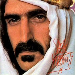 Frank Zappa - Sheik Yerbouti - VG+ 2 LP Record 1979 Zappa USA Original Vinyl - Prog Rock / Avantgarde / Psychedelic Rock