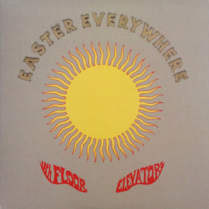 13th Floor Elevators - Easter Everywhere (1967) - New LP Record 2013 International Artists 180 gram Vinyl - Psychedelic Rock