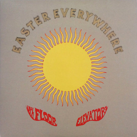 13th Floor Elevators - Easter Everywhere (1967) - New LP Record 2013 International Artists 180 gram Vinyl - Psychedelic Rock