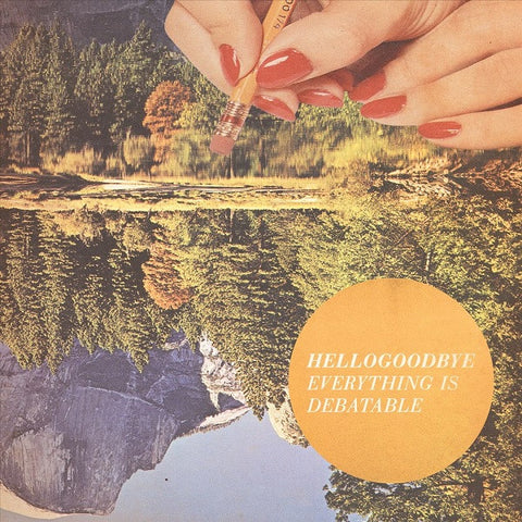 Hellogoodbye - Everything Is Debatable - Mint- LP Record 2013 Old Friends USA Bone Vinyl & 3x Inserts - Indie Rock / Pop Rock