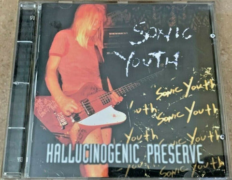 Sonic Youth - Hallucinogenic Preserve - VG+ CD 1996 Monada Czech Republic RARE Unofficial - Alternative Rock