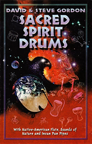 David & Steve Gordon – Sacred Spirit Drums - Used Cassette 1996 Sequoia Tape - New Age