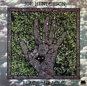 Joe Henderson - Black Miracle - VG LP Record USA Vinyl - Jazz / Fusion / Post Bop - Shuga Records