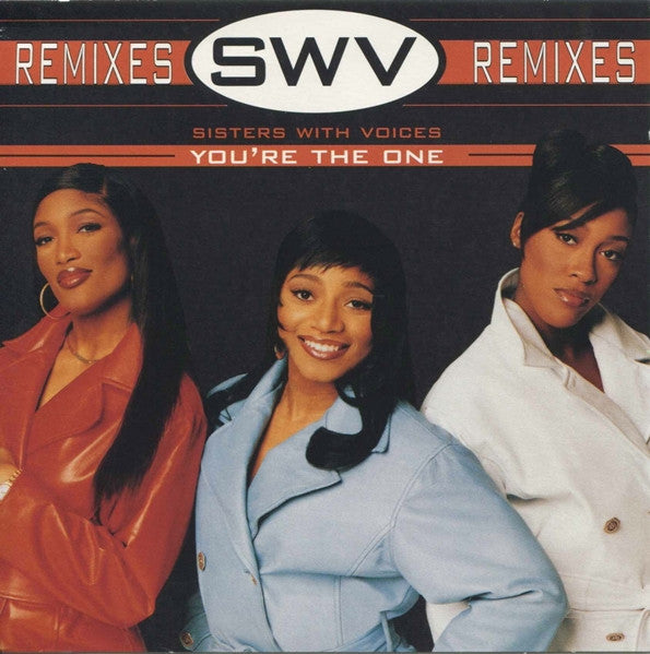 SWV - You're The One (Remixes) - New 12" Single Record 1996 RCA USA Vinyl - R&B / New Jack Swing - Shuga Records