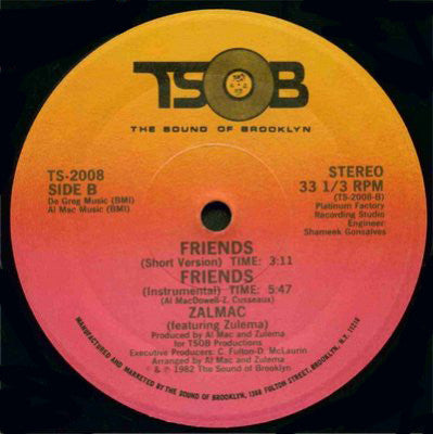 Zalmac Featuring Zulema - Friends - 12" Single Record 1982 TSOB USA Original Vinyl - Disco / Boogie