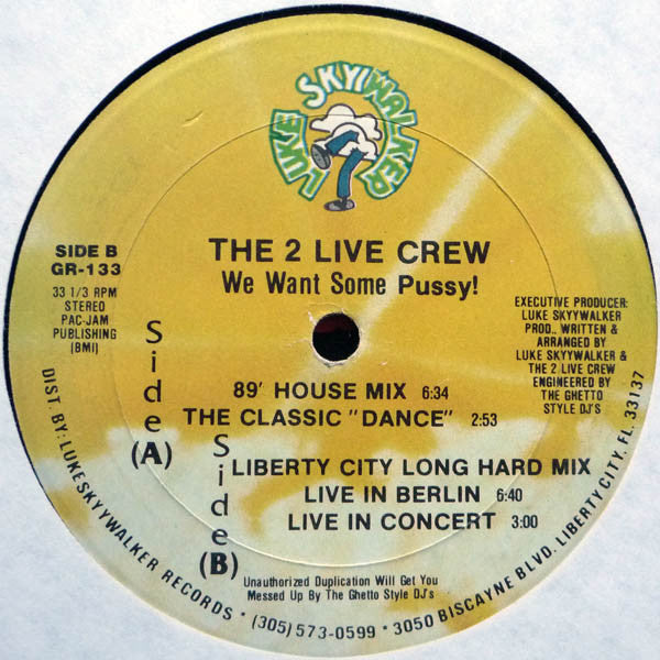 The 2 Live Crew - We Want Some Pussy! - VG+ 12" Single Record 1989 USA Original Vinyl - Hip Hop / Bass Music