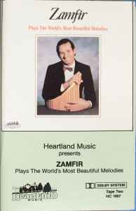 Zamfir – Zamfir Plays The World's Most Beautiful Melodies (Tape Two) - Used Cassette 1988 Heartland Tape - Folk