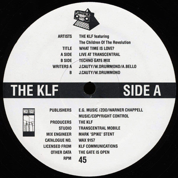 The KLF Featuring Children Of The Revolution – What Time Is Love? (Live At Trancentral) - VG+ 12" Single Record 19990 Wax Trax! USA Vinyl - Techno - Shuga Records