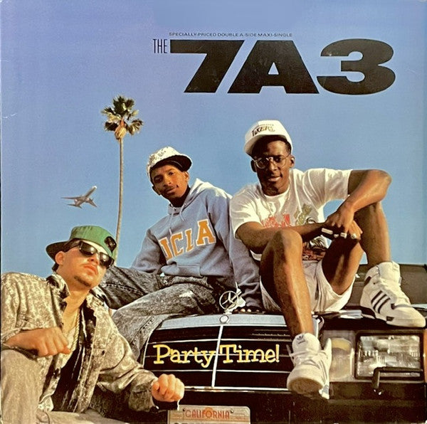 The 7A3 - Party Time! / Why? - Mint- 12" Single Record 1988 Geffen USA Vinyl - Hip Hop - Shuga Records