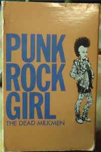 The Dead Milkmen - Punk Rock Girl - Used Cassette Single 1988 Enigma Tape - Punk / Rock