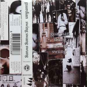 Guardian – Swing Swang Swung - Used Cassette 1994 Pakaderm Tape - Acoustic Rock