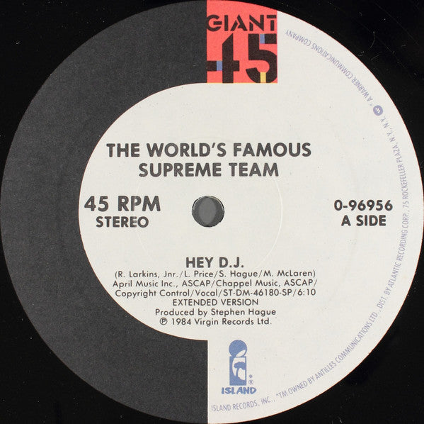 The World's Famous Supreme Team - Hey D.J. - VG+12" Single Record 1984 Island USA Vinyl - Hip Hop