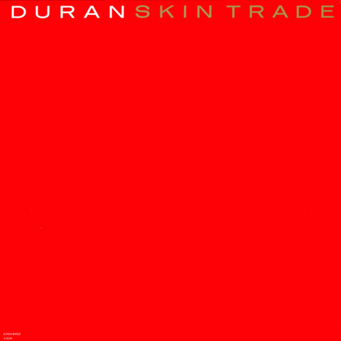 Duran Duran - Skin Trade - Mint- 12" Single Record 1987 Capitol USA Vinyl - Pop Rock / Synth-pop - Shuga Records