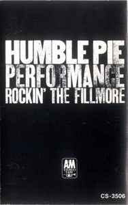 Humble Pie - Performance: Rockin' The Fillmore - Used Cassette A&M Tape - Blues Rock