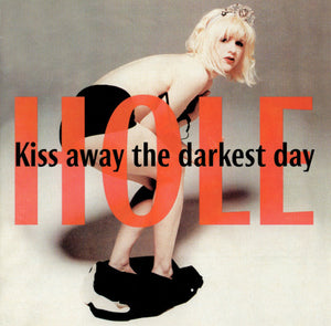 Hole - Kiss Away The Darkest Day -  VG+ CD 1994 Kiss The Stone Italy RARE Unofficial - Grunge / Alternative Rock