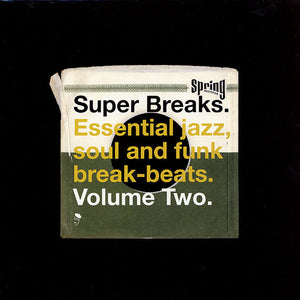 Various - Super Breaks. Essential Jazz, Soul And Funk Break-Beats. Volume Two - New 2 LP Record 2024 BGP Super Breaks Vinyl - Jazz / Funk / Soul