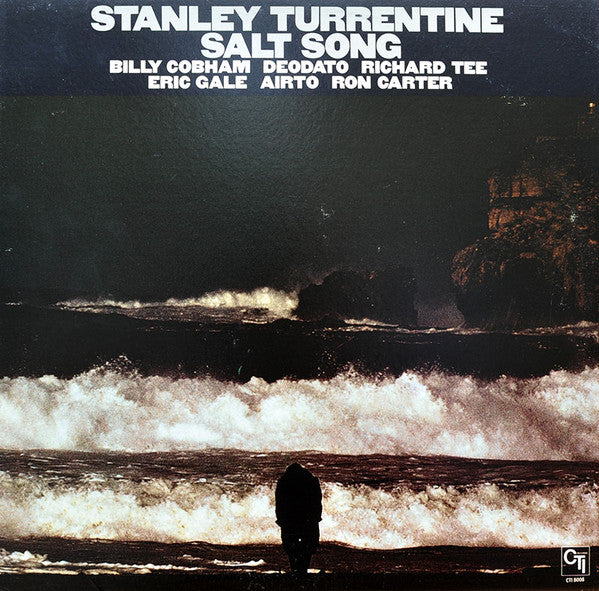 Stanley Turrentine - Salt Song (1971) - VG+ LP Record 1979 CTI USA Vinyl - Jazz / Hard Bop / Soul-Jazz - Shuga Records