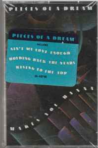 Pieces Of A Dream – Makes You Wanna - Used Cassette 1988 EMI Tape - Soul