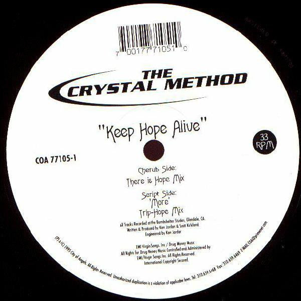 The Crystal Method - Keep Hope Alive - 12" Single Record 1995 City Of Angels USA Vinyl - Big Beat / Breakbeat / Trance