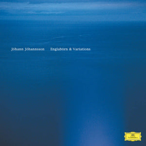 Jóhann Jóhannsson - Englabörn & Variations (2002) - New LP Record 2024 Deutsche Grammophon 180 gram Vinyl - Contemporary Classical - Shuga Records