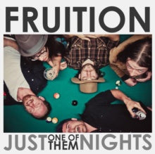 Fruition – Just One Of Them Nights - New LP Record 2023 Fruition Translusent Green Vinyl - Folk - Shuga Records