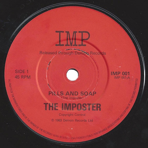 The Imposter (Elvis Costello) ‎- Pills And Soap - Mint- 7" Single Used 45rpm 1983 Imp Records (UK Pressing) - Rock / New Wave - Shuga Records