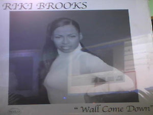 Riki Brooks ‎– Wall Come Down - New 12" Single Record 2000's USA Vinyl - Hip Hop / Ragga - Shuga Records