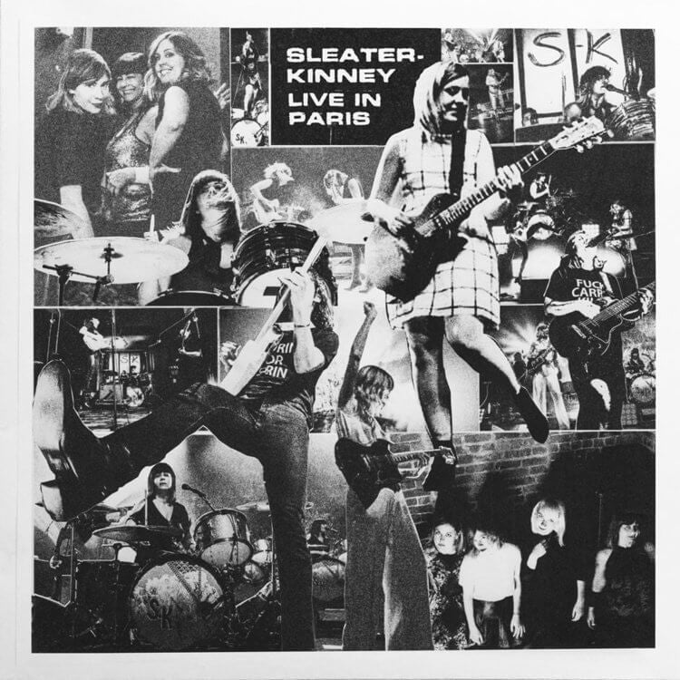 Sleater-Kinney ‎– Live In Paris - New Lp Record 2017 Sub Pop USA Vinyl & Download - Alternative Rock / Indie Rock - Shuga Records