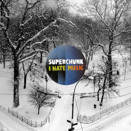 Superchunk ‎– I Hate Music - New LP Record 2013 Merge USA Vinyl & Download - Indie Rock