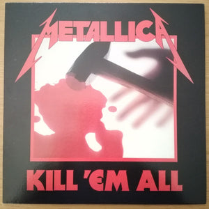 Kill 'Em All, Metallica LP