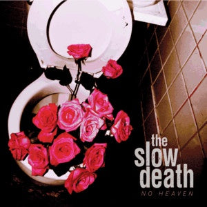 The Slow Death ‎– No Heaven - Mint- LP Record 2013 Rad Girlfriend USA White Vinyl & Inserts - Punk