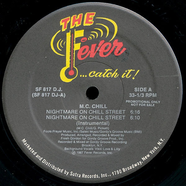 M.C. Chill ‎– Nightmare On Chill Street / Nothing Can Save You Now - Mint-  12