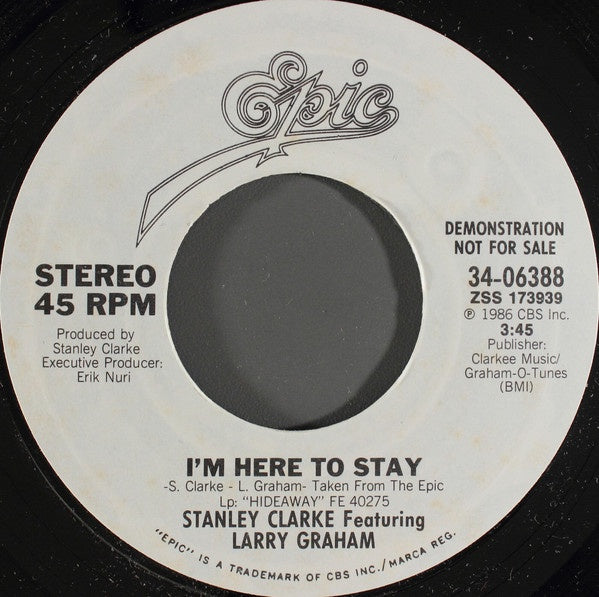 Stanley Clarke Featuring Larry Graham ‎– I'm Here To Stay VG+ 7