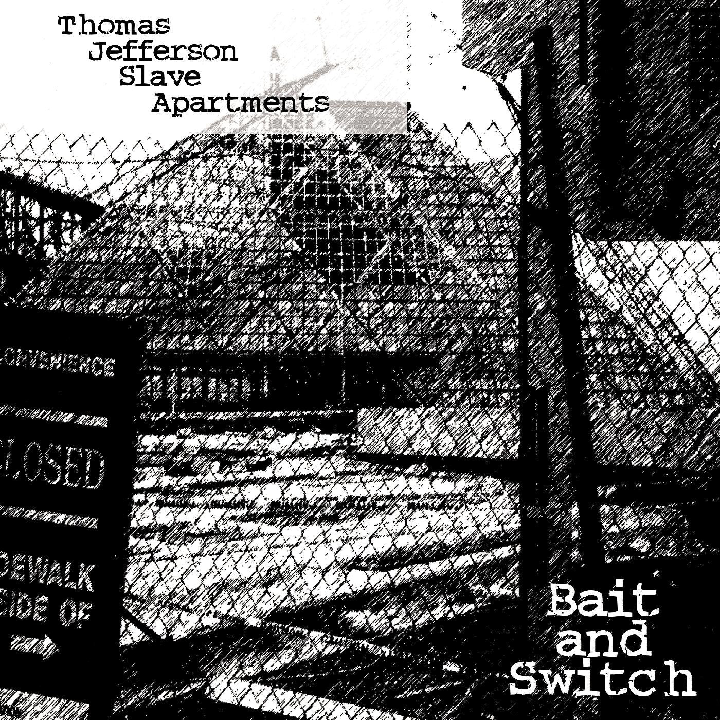 Thomas Jefferson Slave Apartments – Bait And Switch (1995) - New LP Record 2022 Dot Matrix Clear Vinyl - Punk / Lo-Fi - Shuga Records