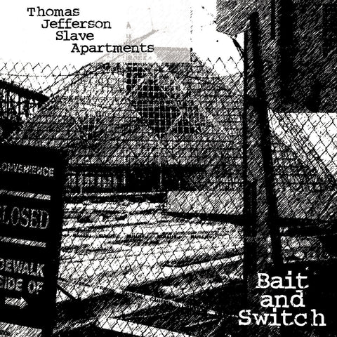 Thomas Jefferson Slave Apartments – Bait And Switch (1995) - New LP Record 2022 Dot Matrix Clear Vinyl - Punk / Lo-Fi - Shuga Records